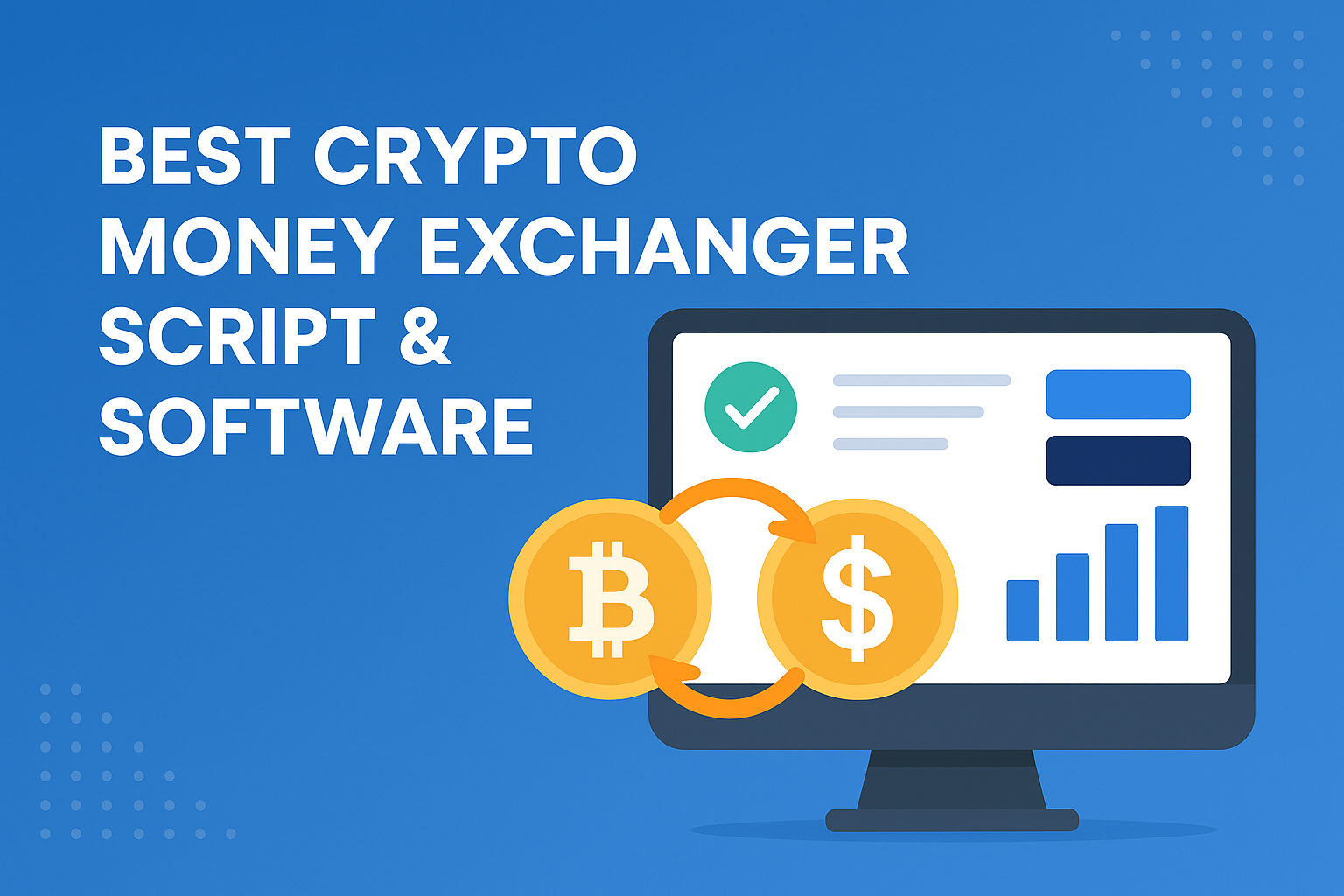 Best Crypto Money Exchanger Script & Software