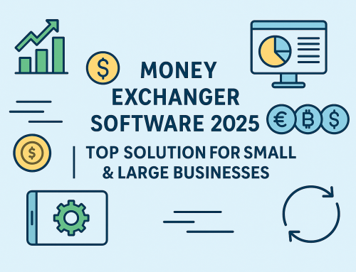 Top Money Exchanger Software for Small & Large Businesses (2025 Edition)