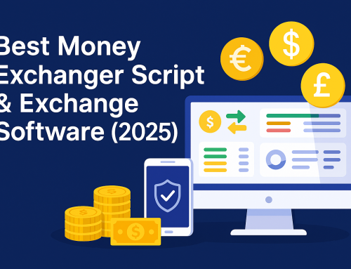 Best Money Exchanger Script & Currency Exchange Software (2025 Updated)