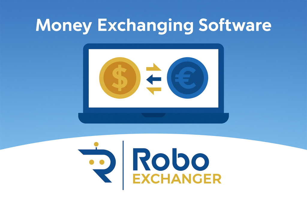 Money exchanger software 2025 by RoboExchanger showing digital currency exchange interface