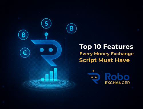 Top 10 Features Every Money Exchange Script Must Have