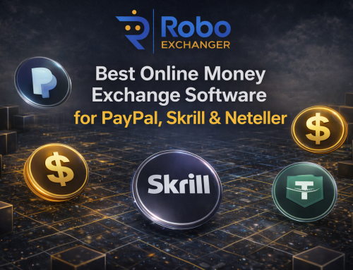 Best Online Money Exchange Software for PayPal, Skrill & Neteller