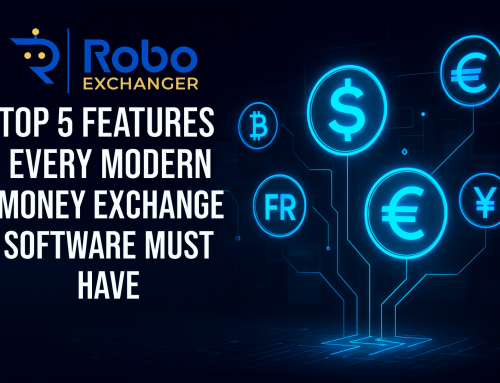 Top 5 Features Every Modern Money Exchanger Software Must Have