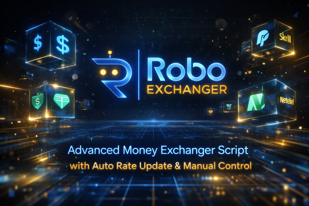 Advanced money exchanger script with auto rate update and manual control by RoboExchanger