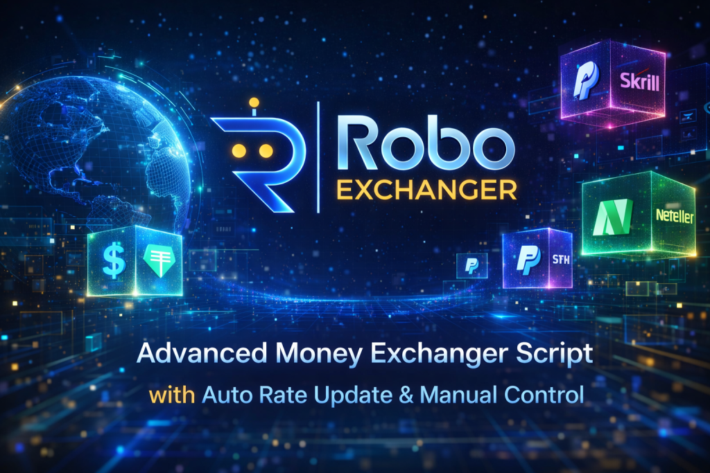 Advanced money exchanger script with auto rate update and manual control by RoboExchanger