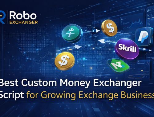 Best Custom Money Exchanger Script for Growing Exchange Businesses