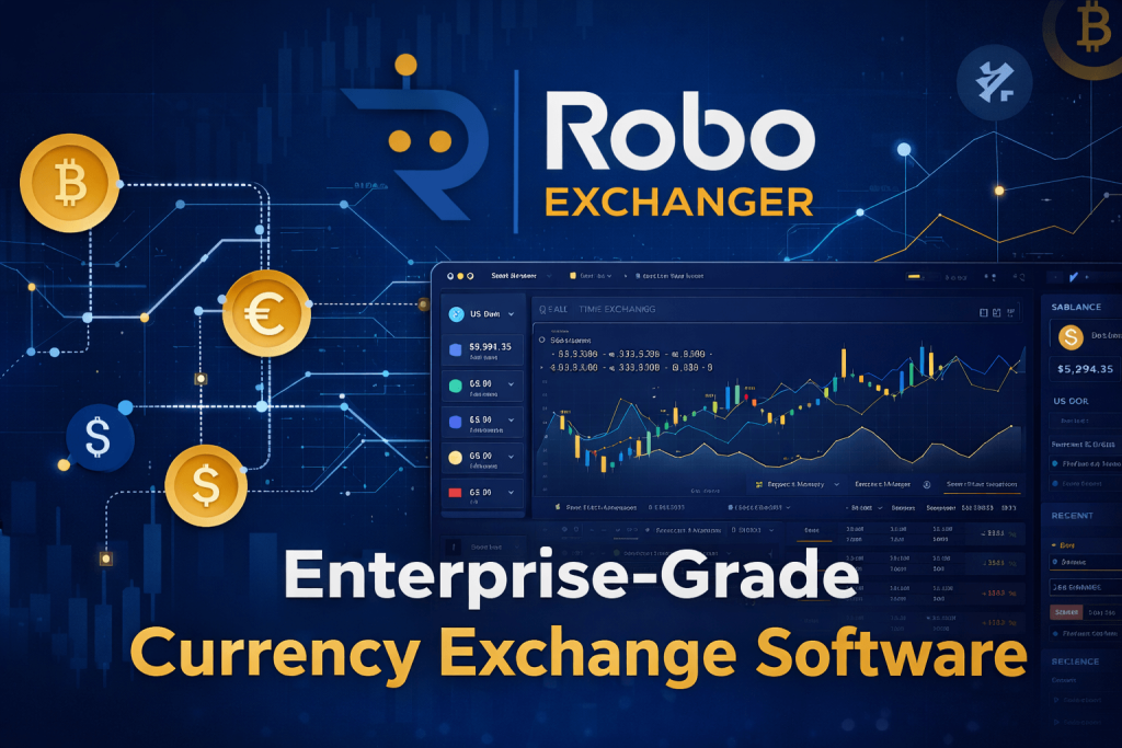Enterprise-grade currency exchange software by RoboExchanger