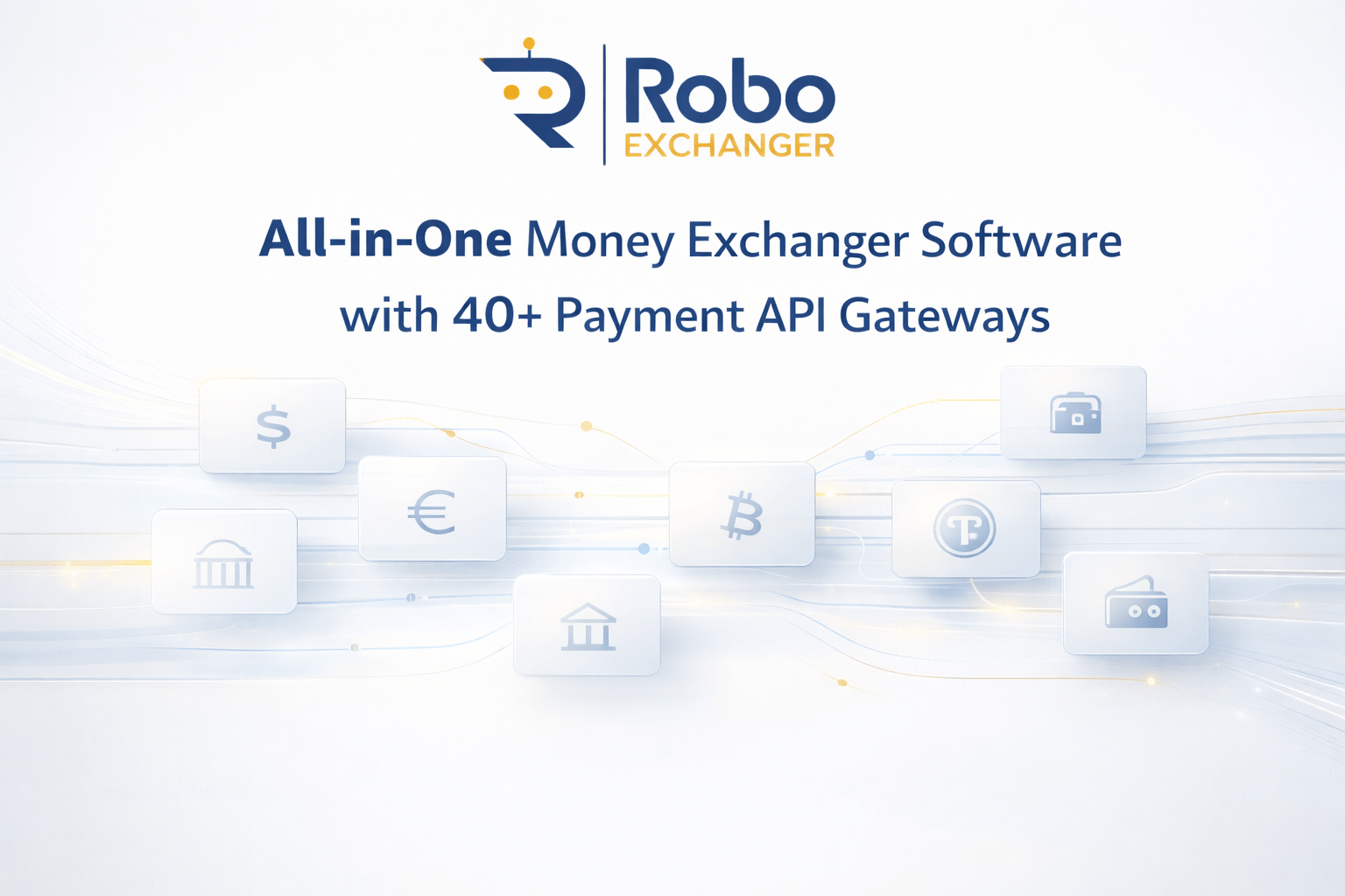 Money Exchanger Software – RoboExchanger Money Exchanger Software