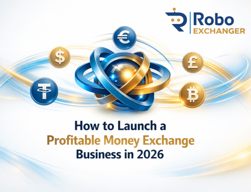 How to Launch a Profitable Money Exchange Business in 2026