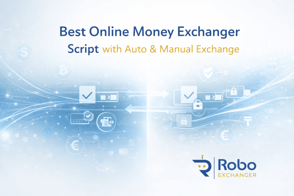Best Online Money Exchanger Script