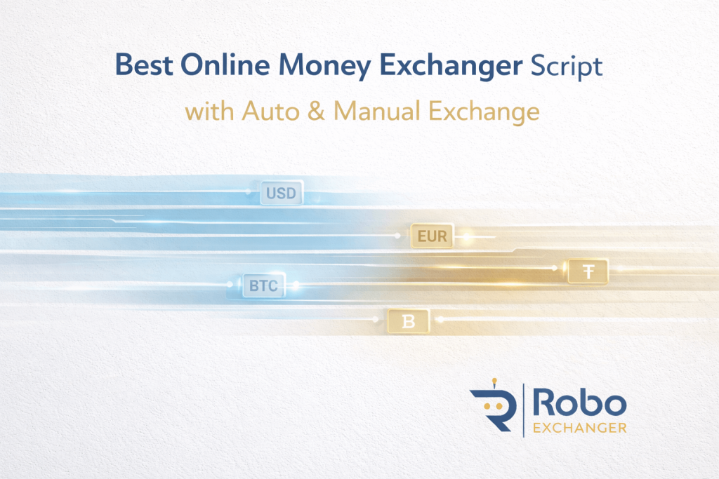 Best Online Money Exchanger Script