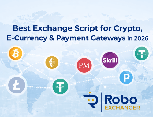 Best Exchange Script for Crypto, E-Currency & Payment Gateways in 2026