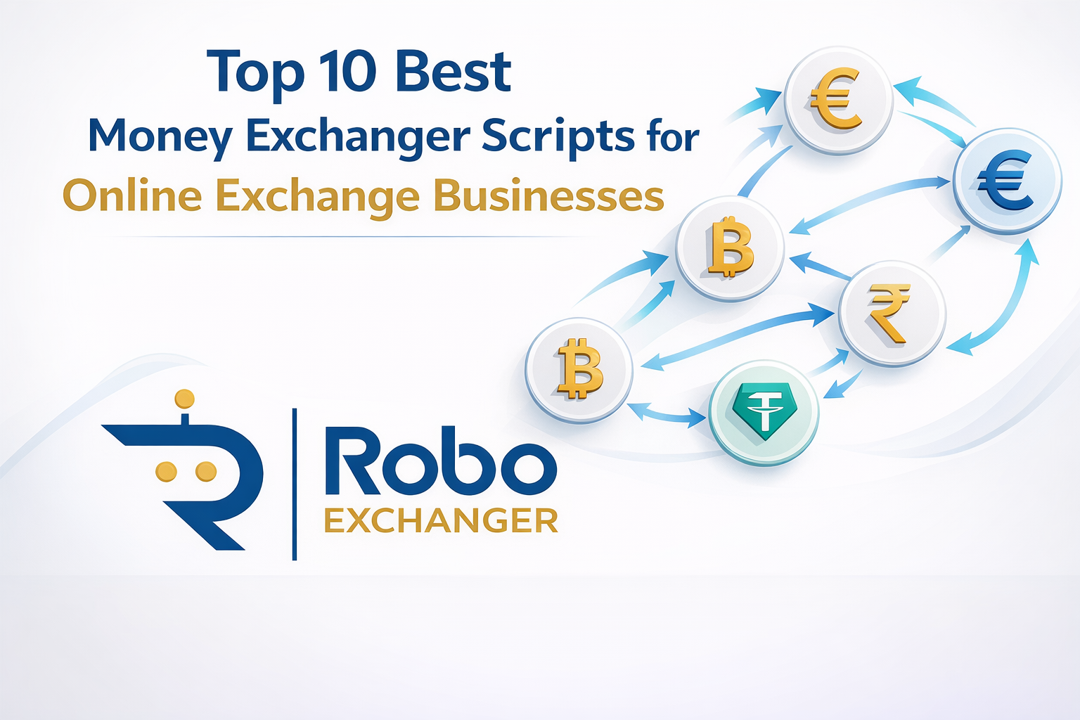 Top 10 Best Money Exchanger Scripts