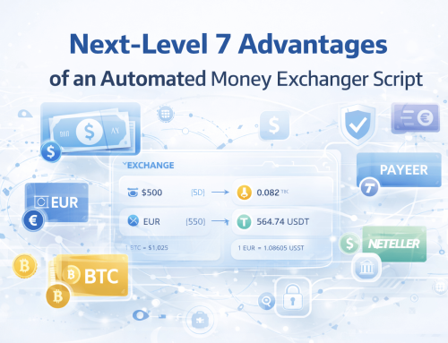 Next-Level 7 Advantages of an Automated Money Exchanger Script