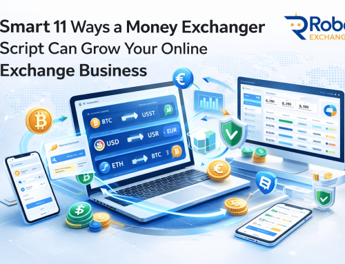 Smart 11 Ways a Money Exchanger Script Can Grow Your Online Exchange Business