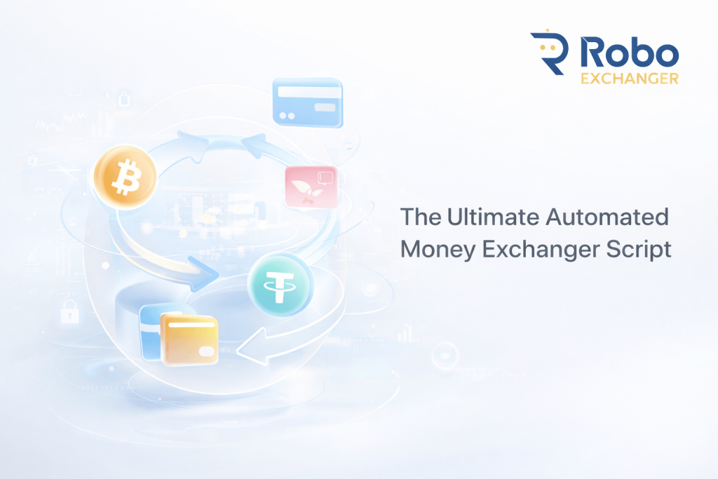 RoboExchanger automated money exchanger script with crypto and wallet integration