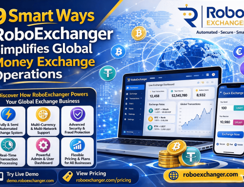 9 Smart Ways RoboExchanger Simplifies Global Money Exchange Operations