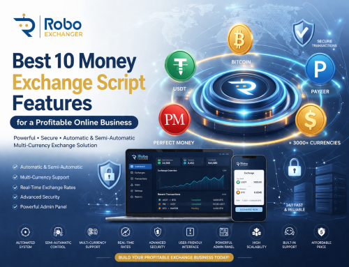 Best 10 Money Exchange Script Features for a Profitable Online Business